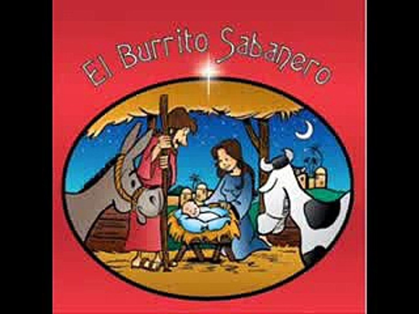 Mi Burrito Sabanero – El Burrito de Belén Villancicos Música navideña
