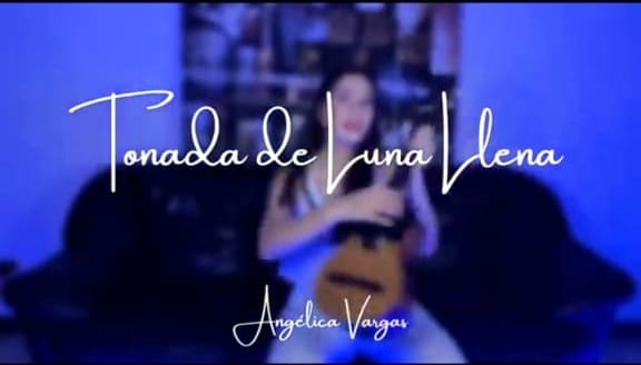 Tonada de Luna Llena - Simón Díaz - Interpreta Angélica Vargas
