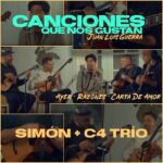 Simón + C4 Trío - “Canciones que nos gustan”