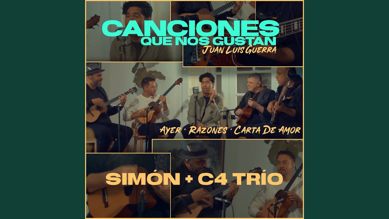 Simón + C4 Trío - “Canciones que nos gustan”