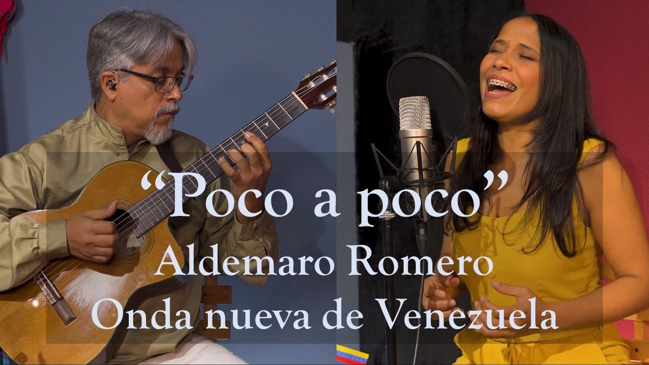 “Poco a Poco“ - Aldemaro Romero