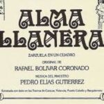 ¿Conoces la historia del Alma Llanera? "Alma Llanera"