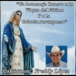 Homenaje Llanero a la “Virgen de Fátima“ - Cantautor: Freddy López